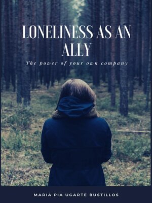 cover image of Loneliness as an Ally